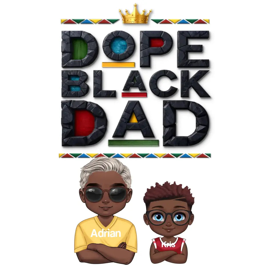 Dope Black Dad - Personalized Gifts For Dad - Unisex T-shirt