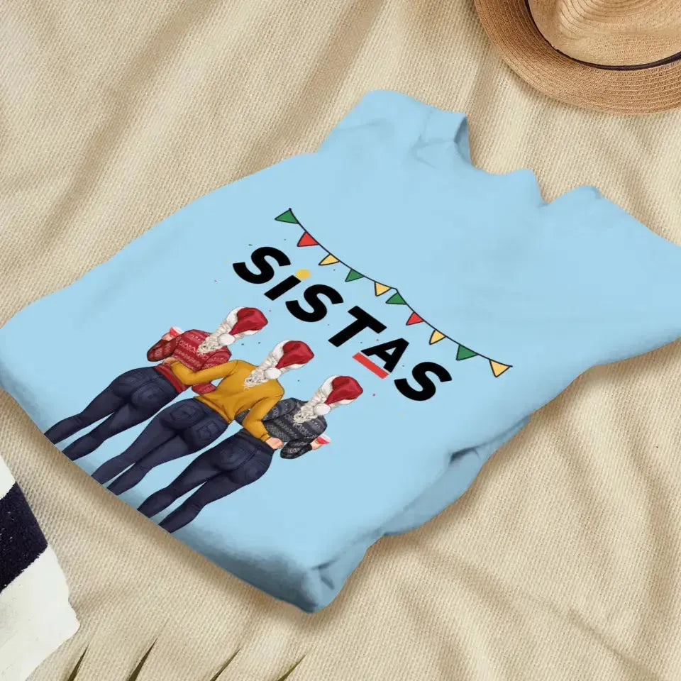 Sistas - Custom Quote - Personalized Gifts For Besties - T-shirt