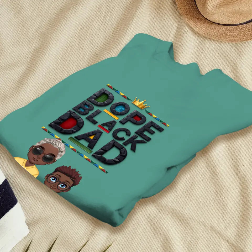 Dope Black Dad - Personalized Gifts For Dad - Unisex T-shirt