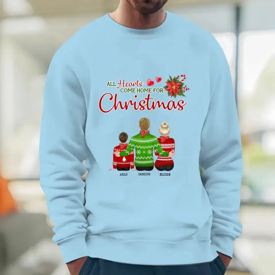 All Hearts Come Home For Christmas - Custom Quote - Personalized Gifts For Family - Family Sweater