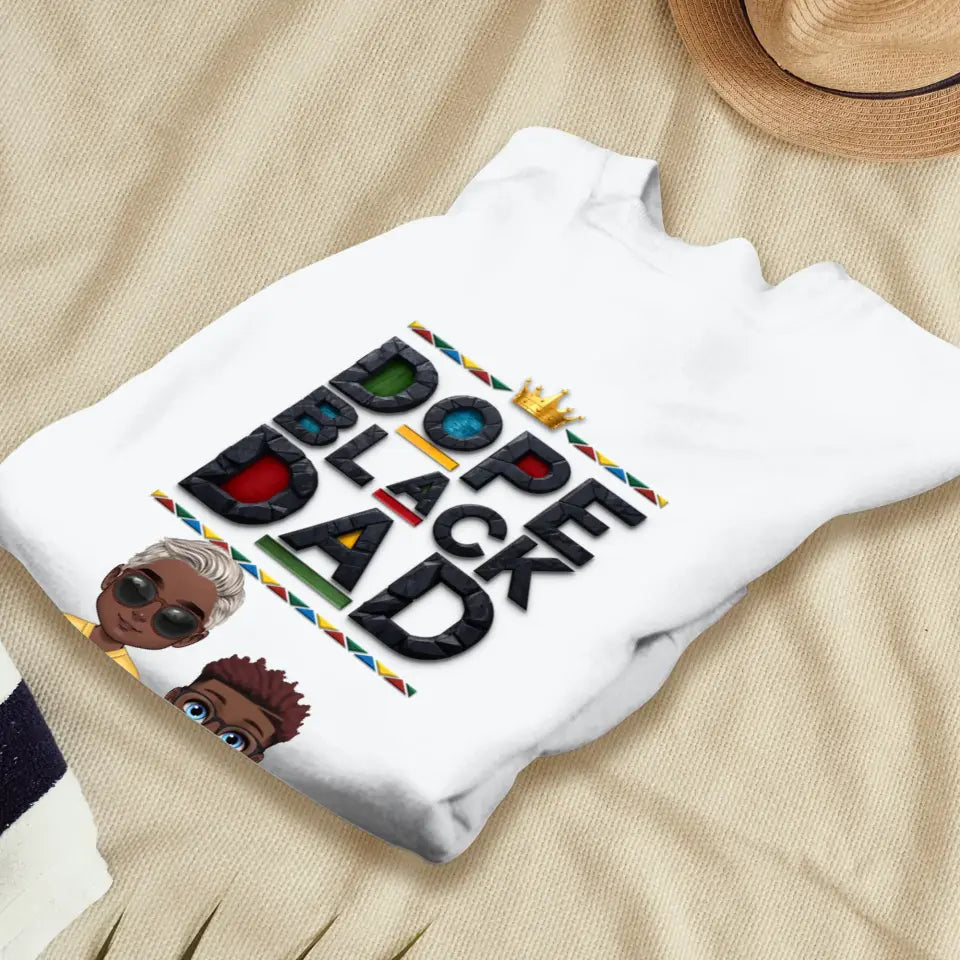 Dope Black Dad - Personalized Gifts For Dad - Unisex T-shirt