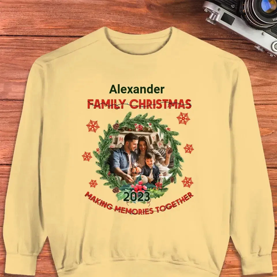 Making Memories Together - Custom Photo - 
 Personalized Gift For Family - Sweater