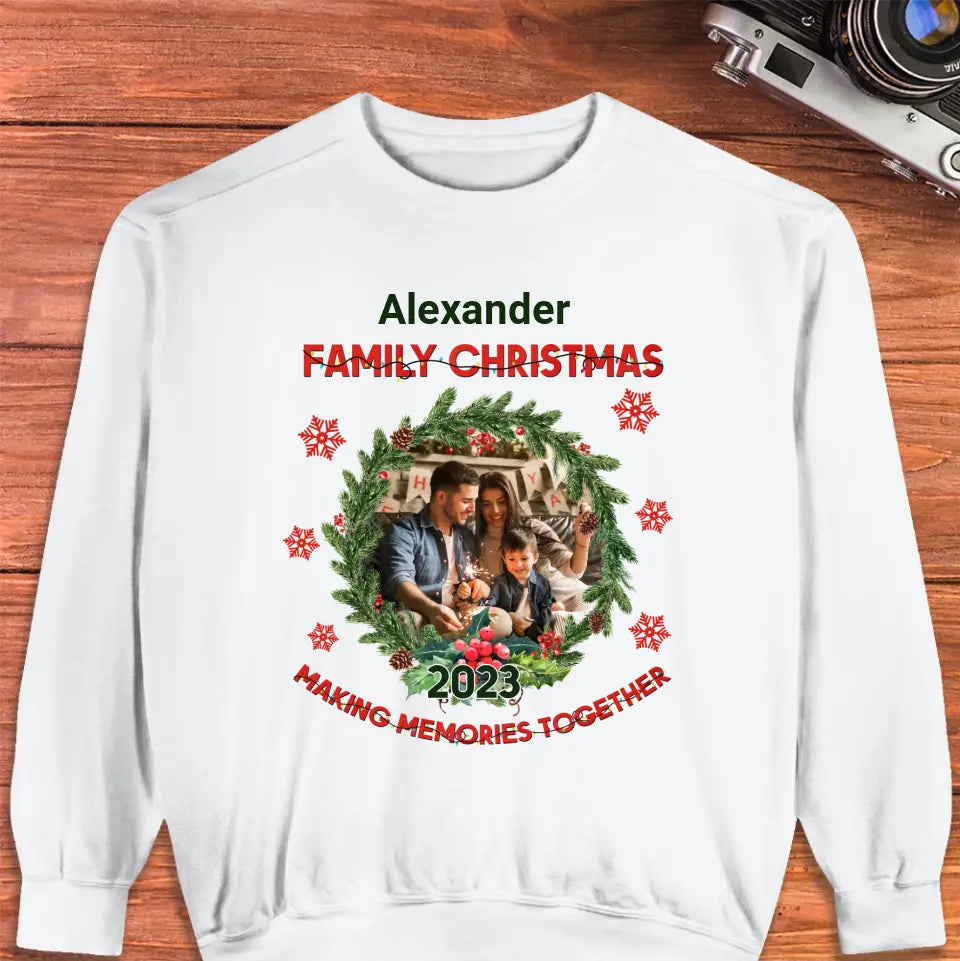 Making Memories Together - Custom Photo - Personalized Gifts For Family - T-shirt