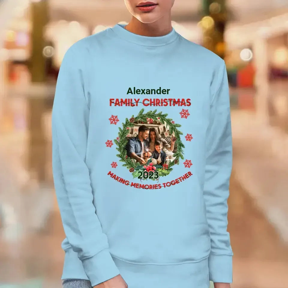 Making Memories Together - Custom Photo - 
 Personalized Gifts For Family - Family Sweater