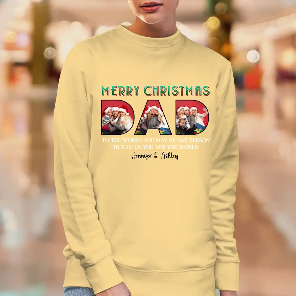 Merry Christmas Dad - Custom Photo - Personalized Gifts For Dad - T-shirt