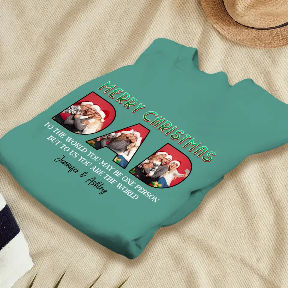 Merry Christmas Dad - Custom Photo - Personalized Gifts For Dad - T-shirt