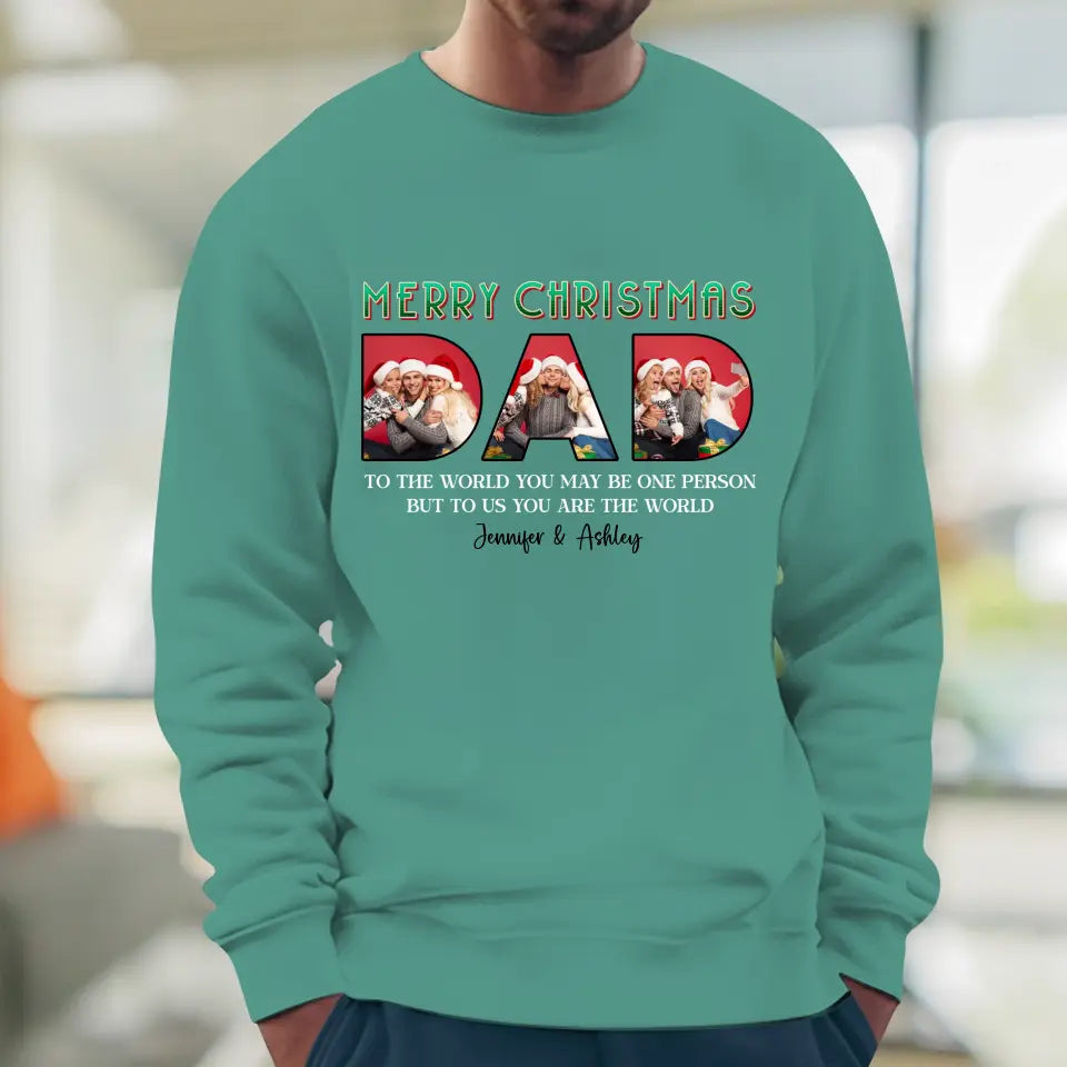 Merry Christmas Dad - Custom Photo - Personalized Gifts For Dad - T-shirt