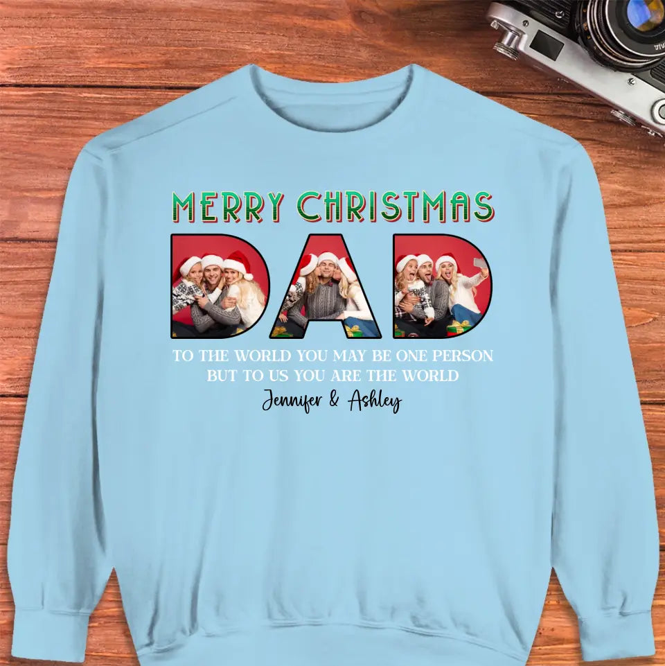 Merry Christmas Dad - Custom Photo - Personalized Gifts For Dad - T-shirt