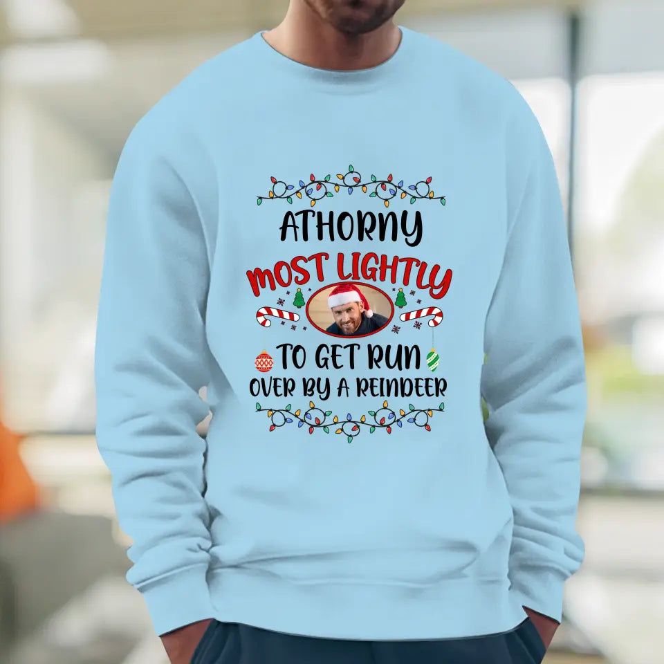 Family Most Lightly - Custom Quote - Personalized Gifts For Family - Family Sweater