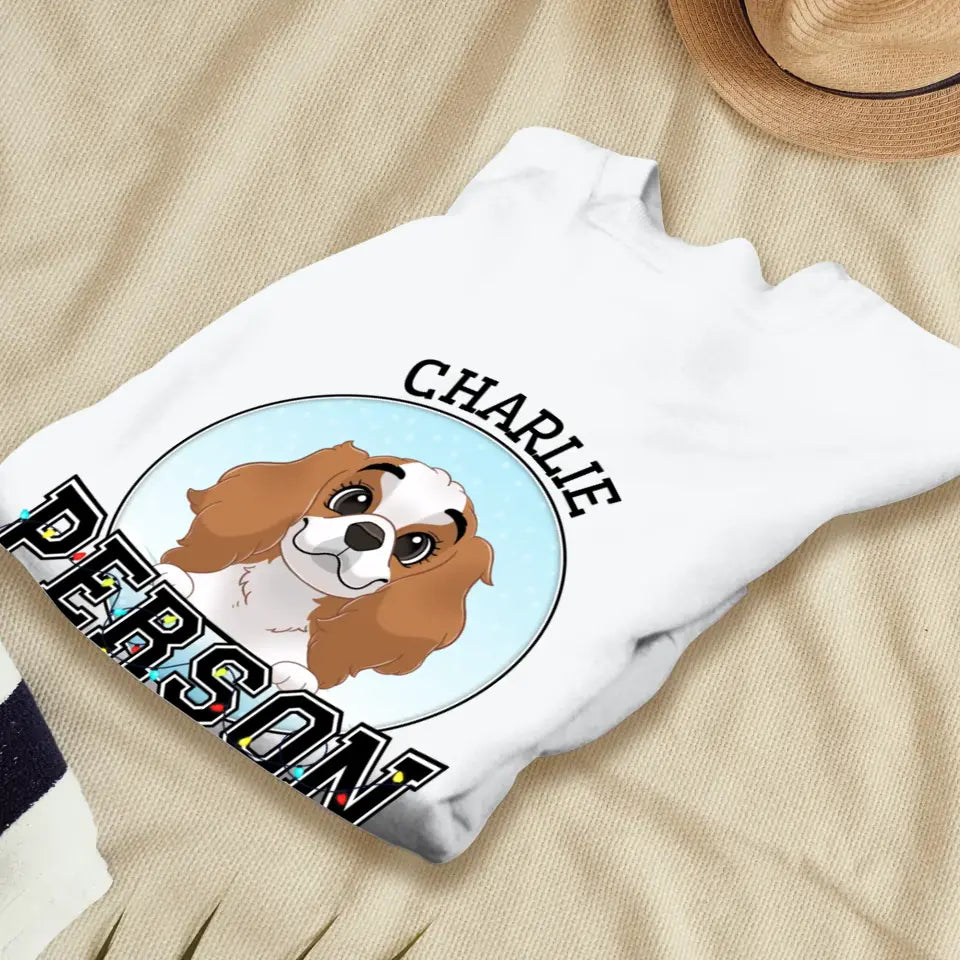 Dog Person - Custom Name - Personalized Gifts for Dog Lovers - Unisex Sweater