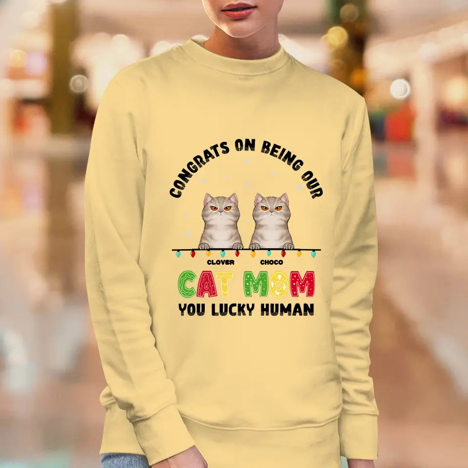 Congrats On Being My Cat Mom - Custom Name - Personalized Gifts for Cat Lovers - Unisex Sweater