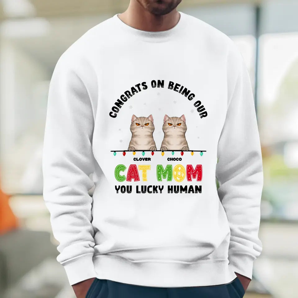 Congrats On Being My Cat Mom - Custom Name - Personalized Gifts for Cat Lovers - Unisex Sweater