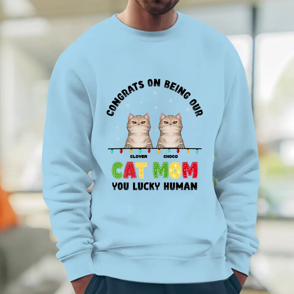 Congrats On Being My Cat Mom - Custom Name - Personalized Gifts for Cat Lovers - Unisex Sweater