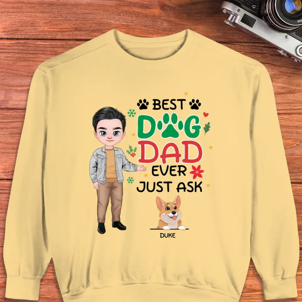 Best Dog Dad Ever - Custom Quote - Personalized Gifts for Dog Lovers - Sweater