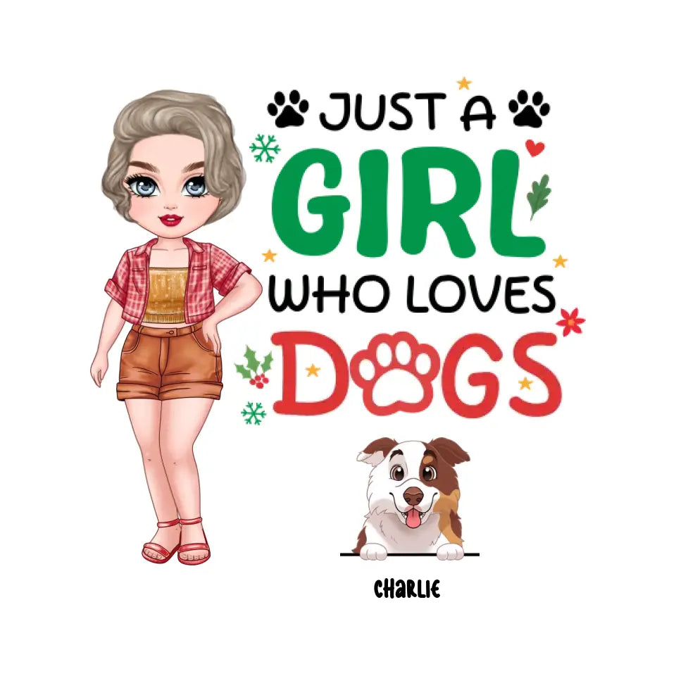 Just A Girl Who Loves Dog - Personalized Gifts For Dog Lovers - Unisex T-shirt