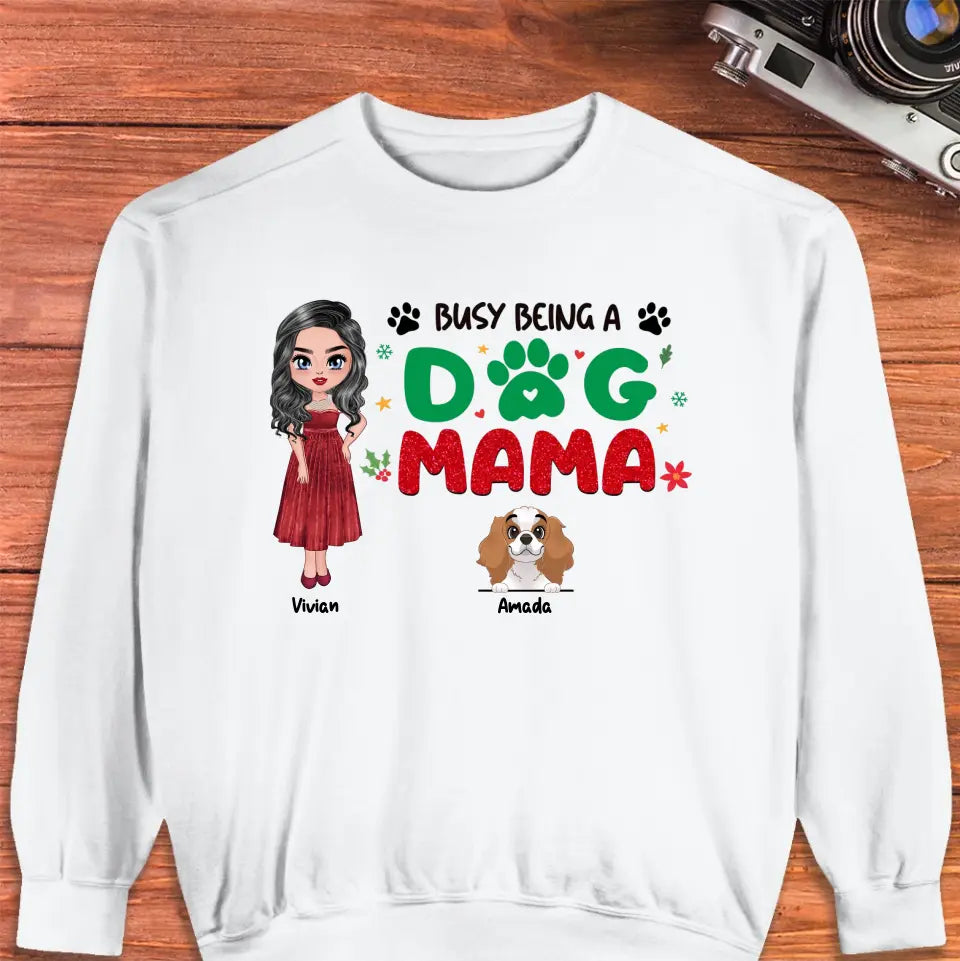 Busy Being A Dog Mama - Custom Name - Personalized Gifts For Dog Lovers - Hoodie
