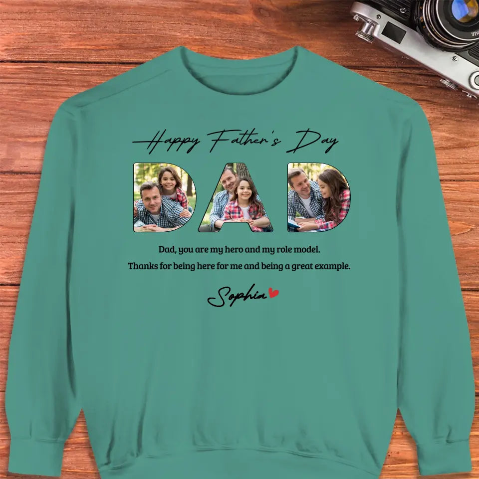 Dad, You Are My Hero And My Role  - Personalized Gifts For Dad - Unisex Sweater