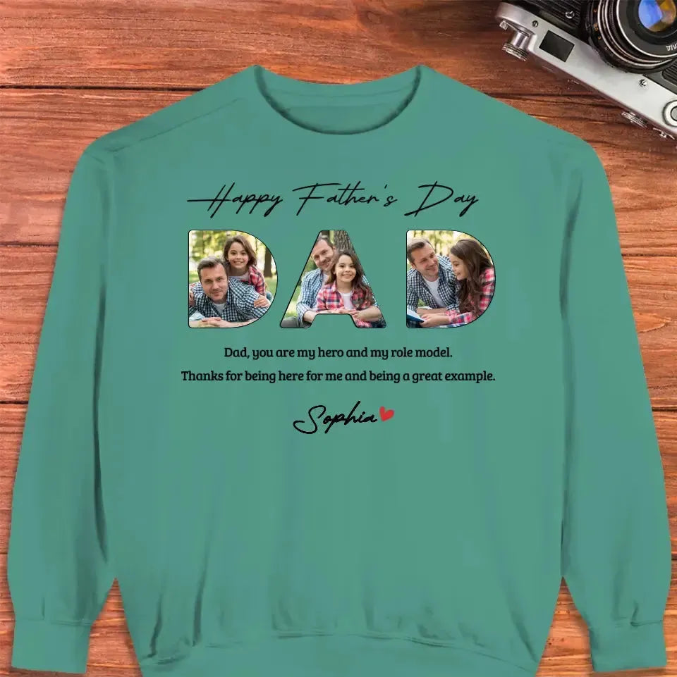 Dad, You Are My Hero And My Role  - Personalized Gifts For Dad - Unisex Sweater