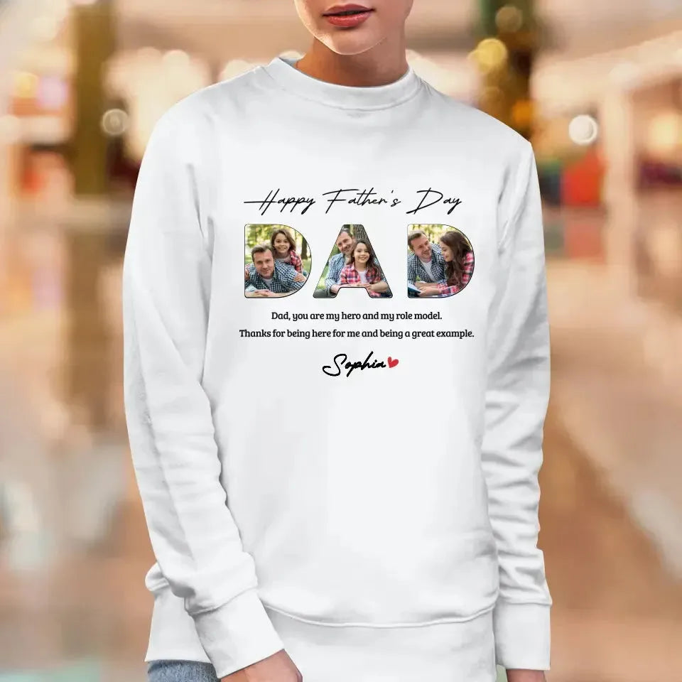 Dad, You Are My Hero And My Role  - Personalized Gifts For Dad - Unisex Sweater