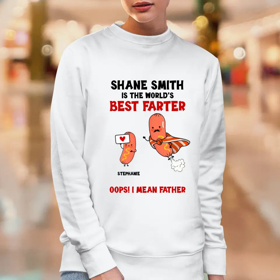 The World's Best Farter - Personalized Gifts For Dad - Unisex Sweater