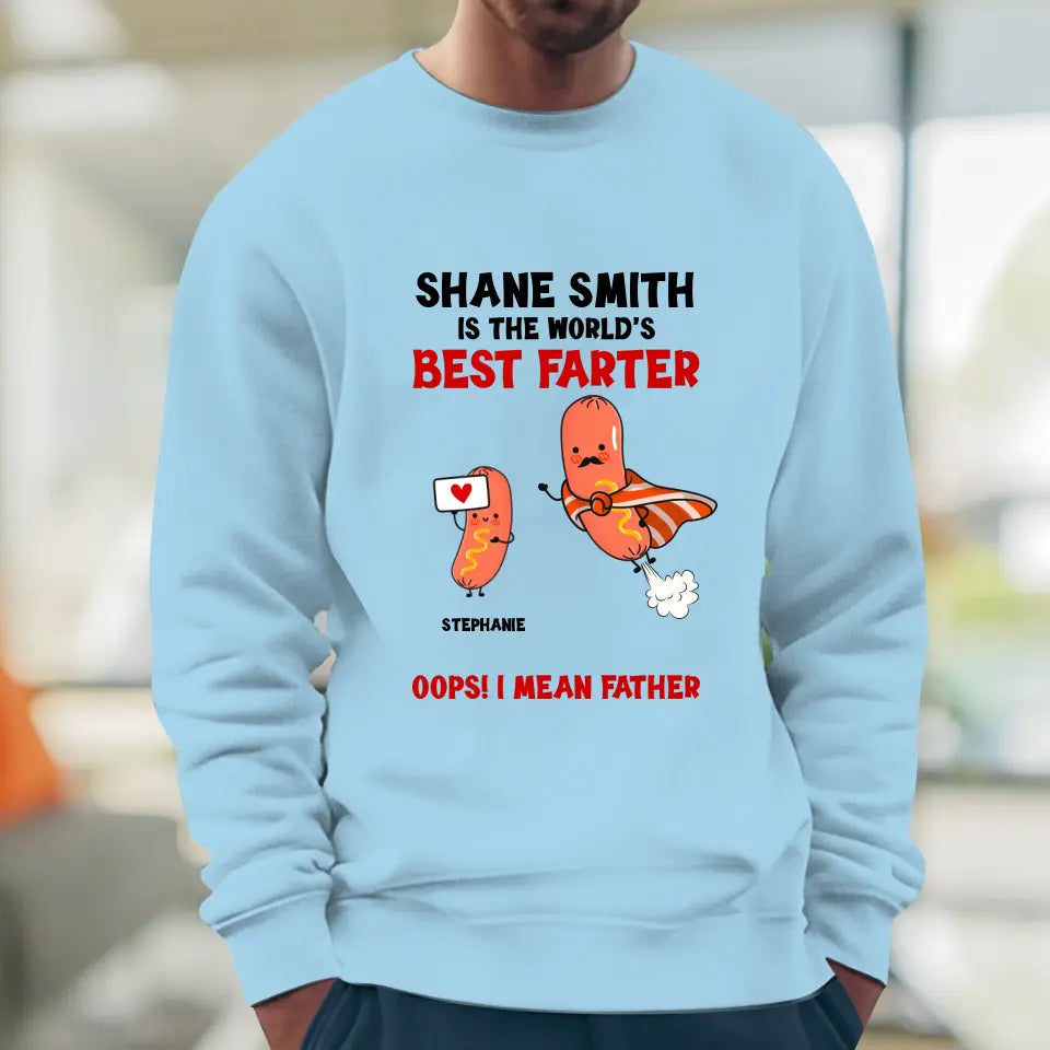 The World's Best Farter - Personalized Gifts For Dad - Unisex Hoodie