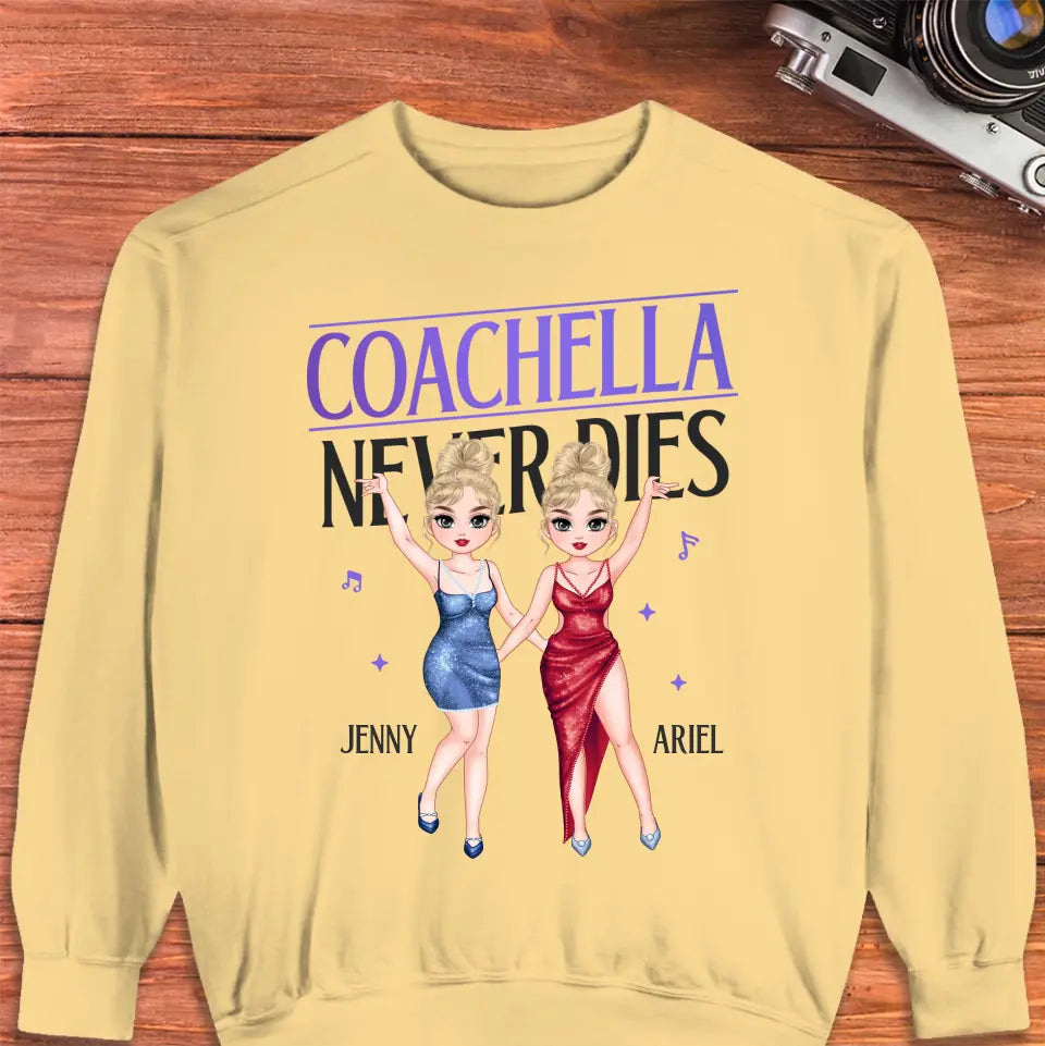 Coachella Never Dies - Personalized Gifts For Her - Unisex Hoodie