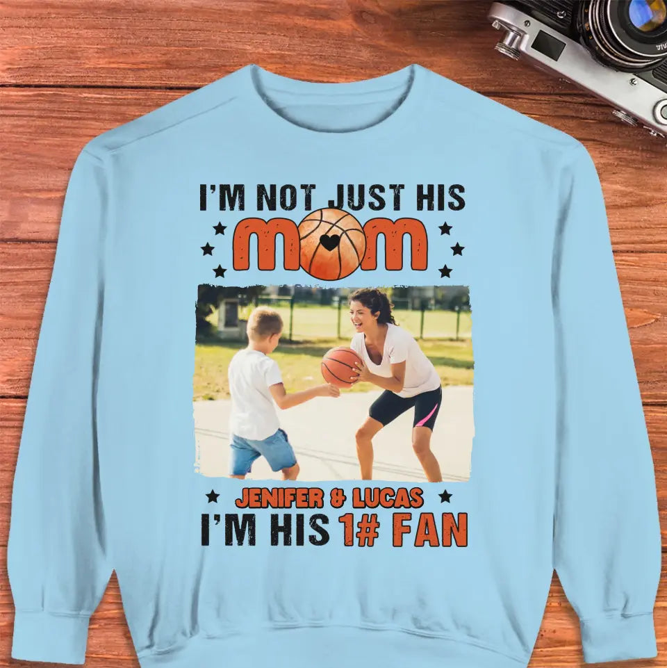 I'm Not Just His Mom  - Custom Photo - Personalized Gifts For Mom - T-Shirt