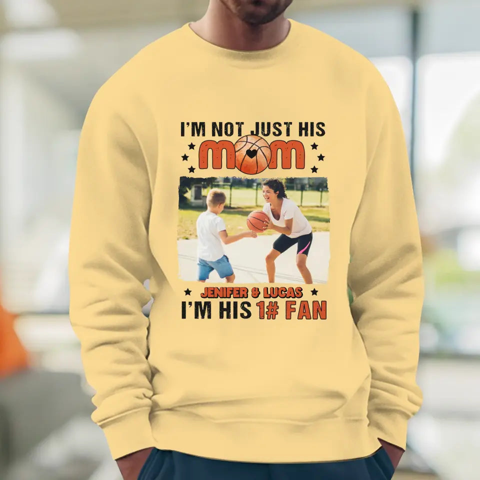 I'm Not Just His Mom  - Custom Photo - Personalized Gifts For Mom - Hoodie