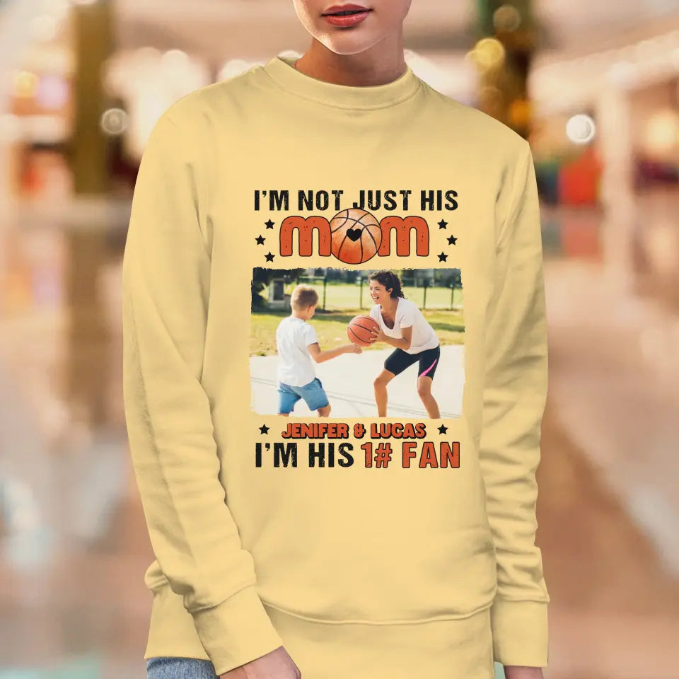 I'm Not Just His Mom  - Custom Photo - Personalized Gifts For Mom - Hoodie