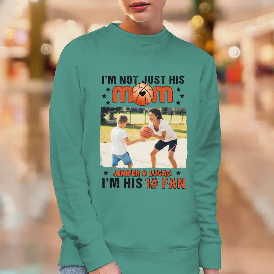 I'm Not Just His Mom  - Custom Photo - Personalized Gifts For Mom - Hoodie