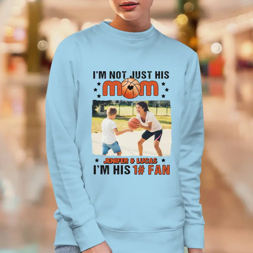 I'm Not Just His Mom  - Custom Photo - Personalized Gifts For Mom - Hoodie