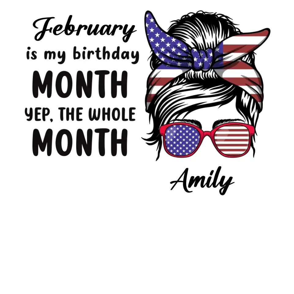 My Birthday Month  - Custom Month - Personalized Gifts For Mom - T-Shirt