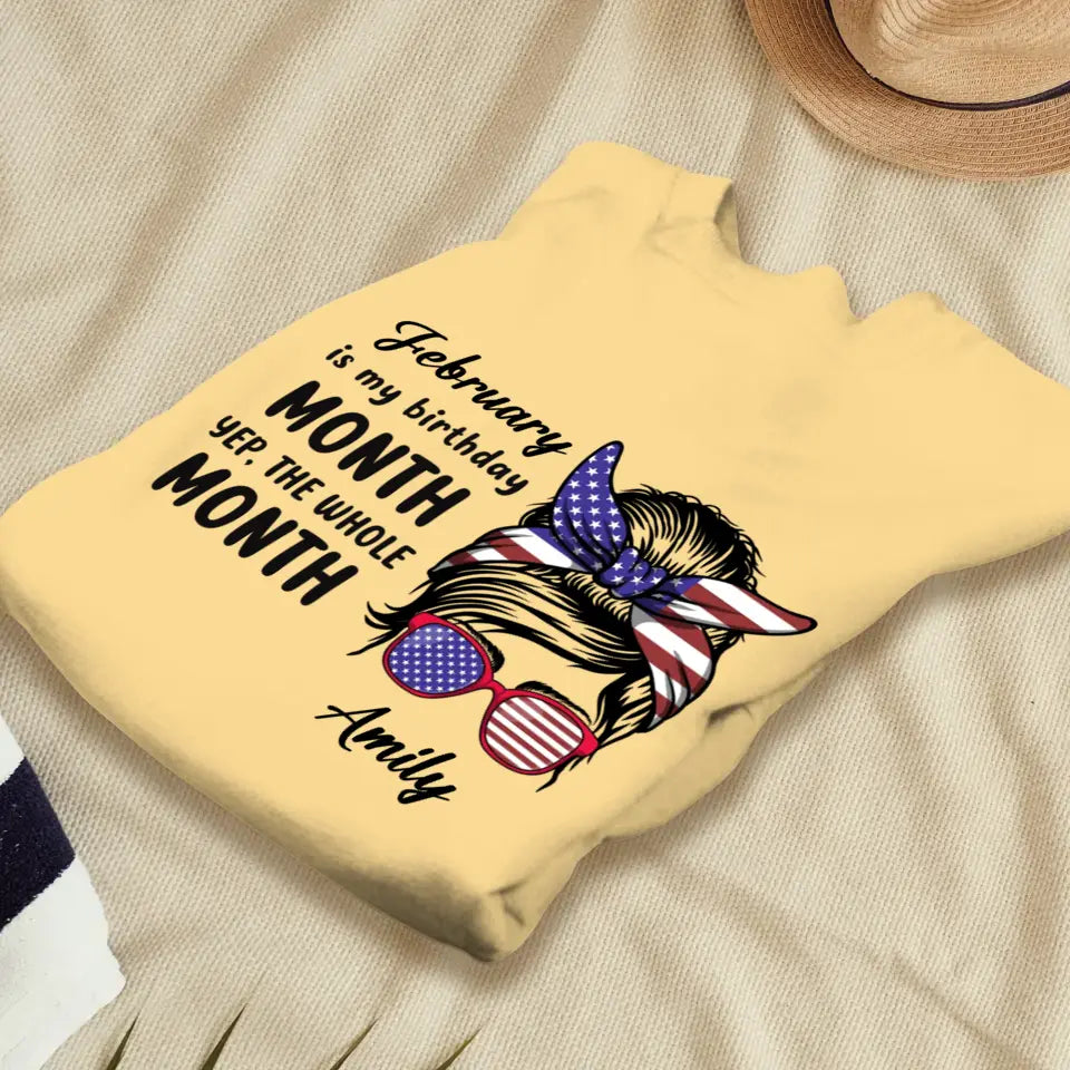 My Birthday Month  - Custom Month - Personalized Gifts For Mom - T-Shirt