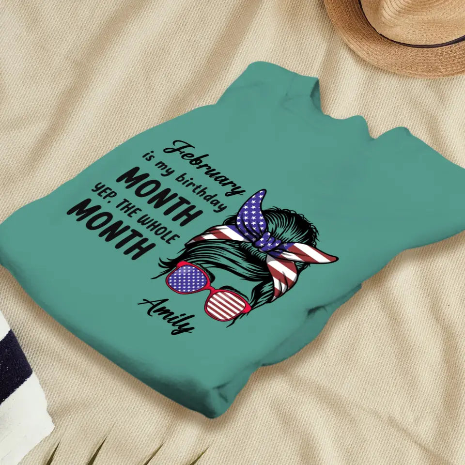 My Birthday Month  - Custom Month - Personalized Gifts For Mom - T-Shirt