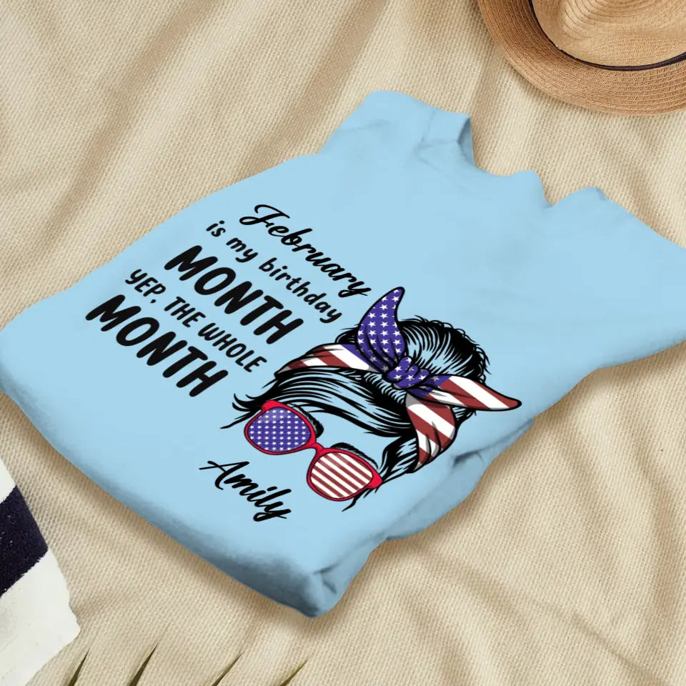 My Birthday Month  - Custom Month - Personalized Gifts For Mom - T-Shirt