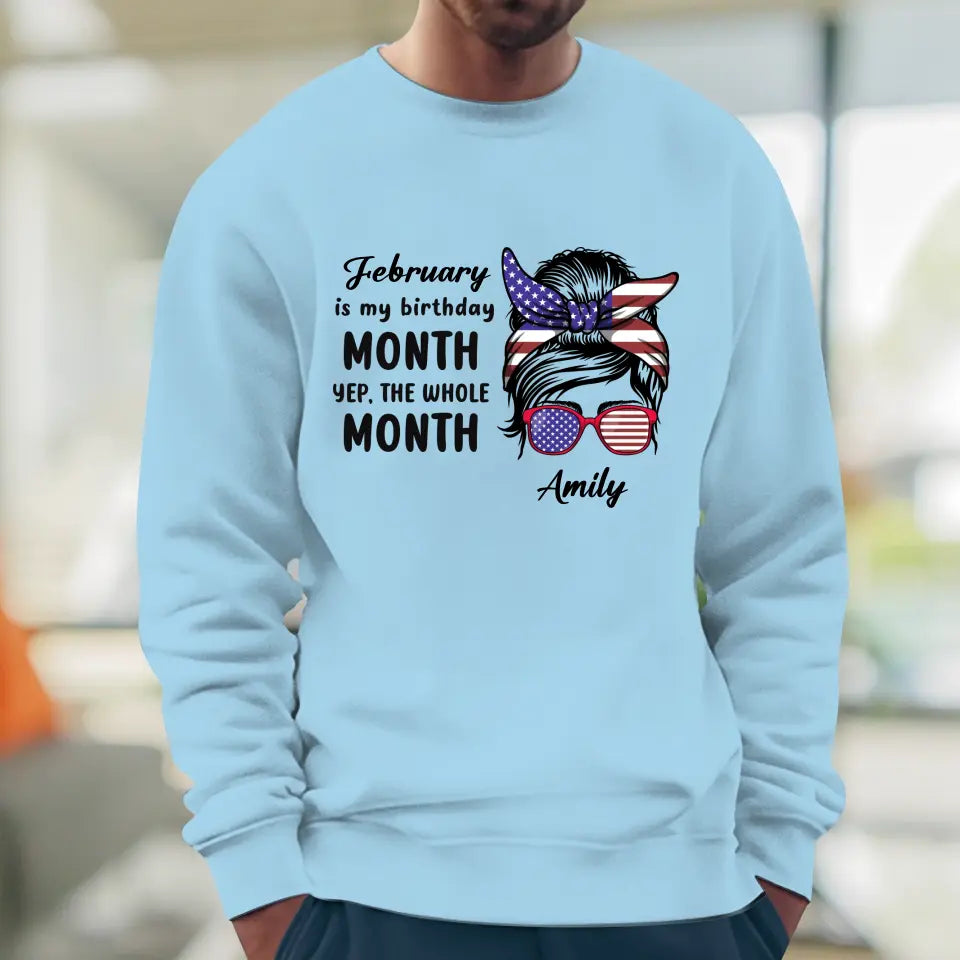 My Birthday Month  - Custom Month - Personalized Gifts For Mom - T-Shirt