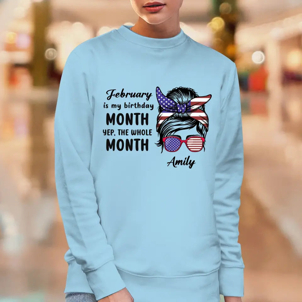 My Birthday Month  - Custom Month - Personalized Gifts For Mom - T-Shirt