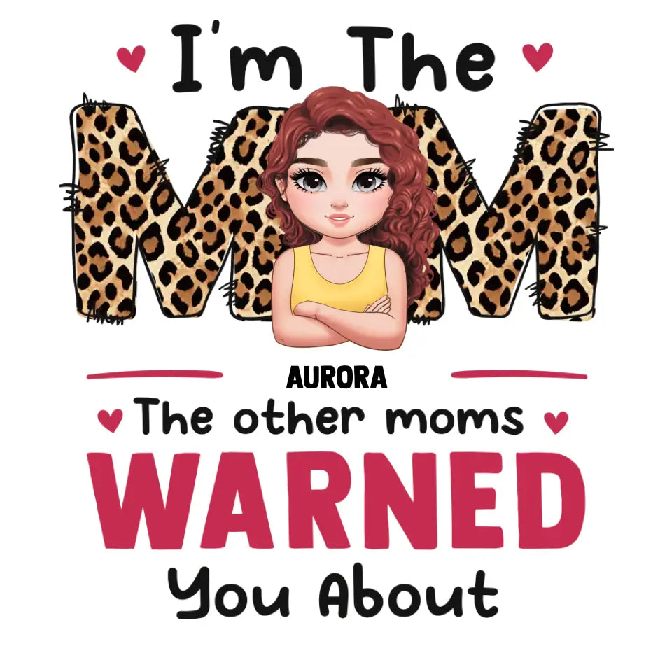 The Other Moms Warned - Custom Name - Personalized Gifts For Mom - Sweater