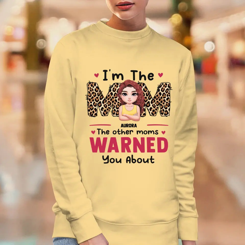 The Other Moms Warned - Custom Name - Personalized Gifts For Mom - Sweater