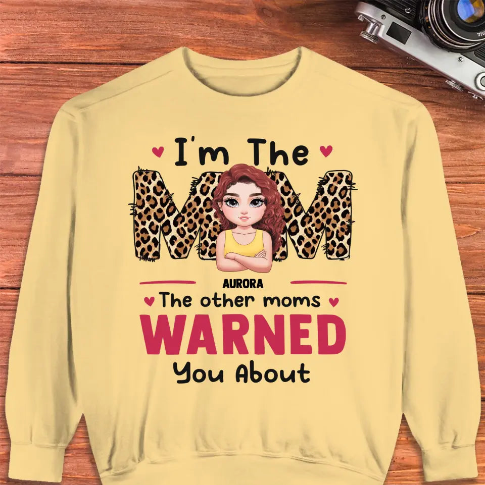 The Other Moms Warned - Custom Name - Personalized Gifts For Mom - Hoodie