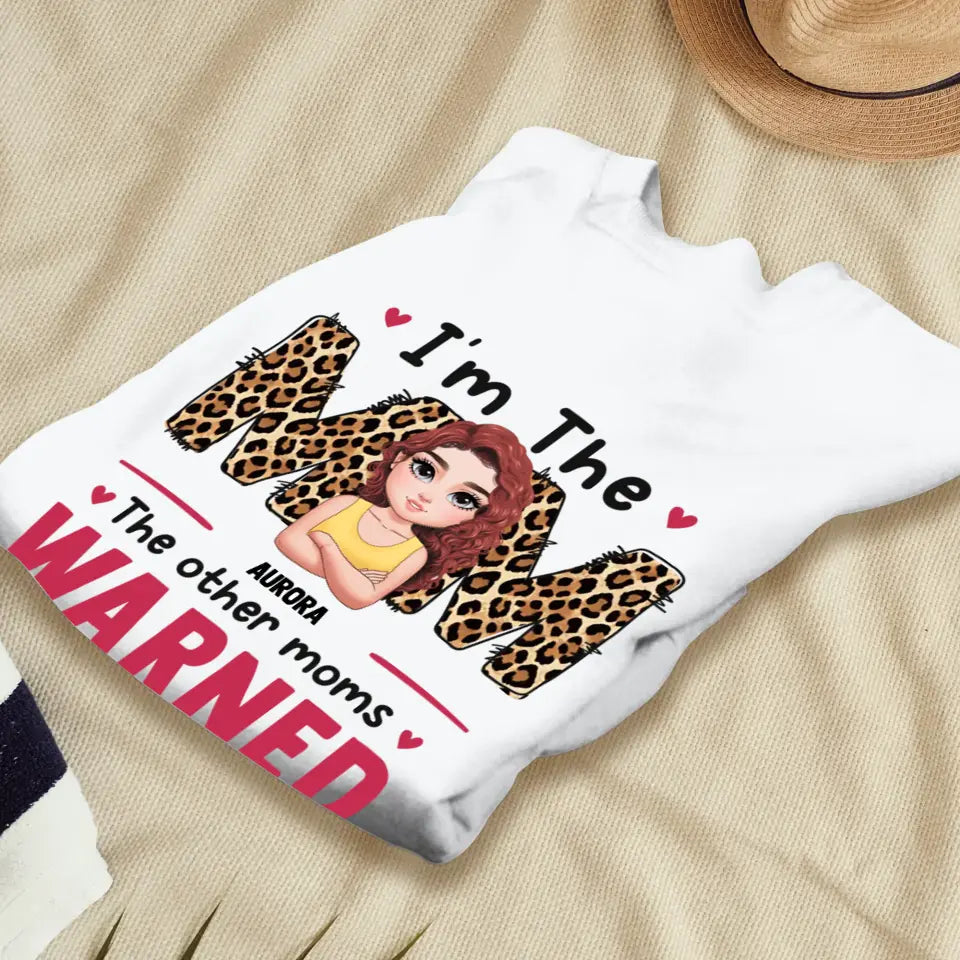 The Other Moms Warned - Custom Name - Personalized Gifts For Mom - Sweater