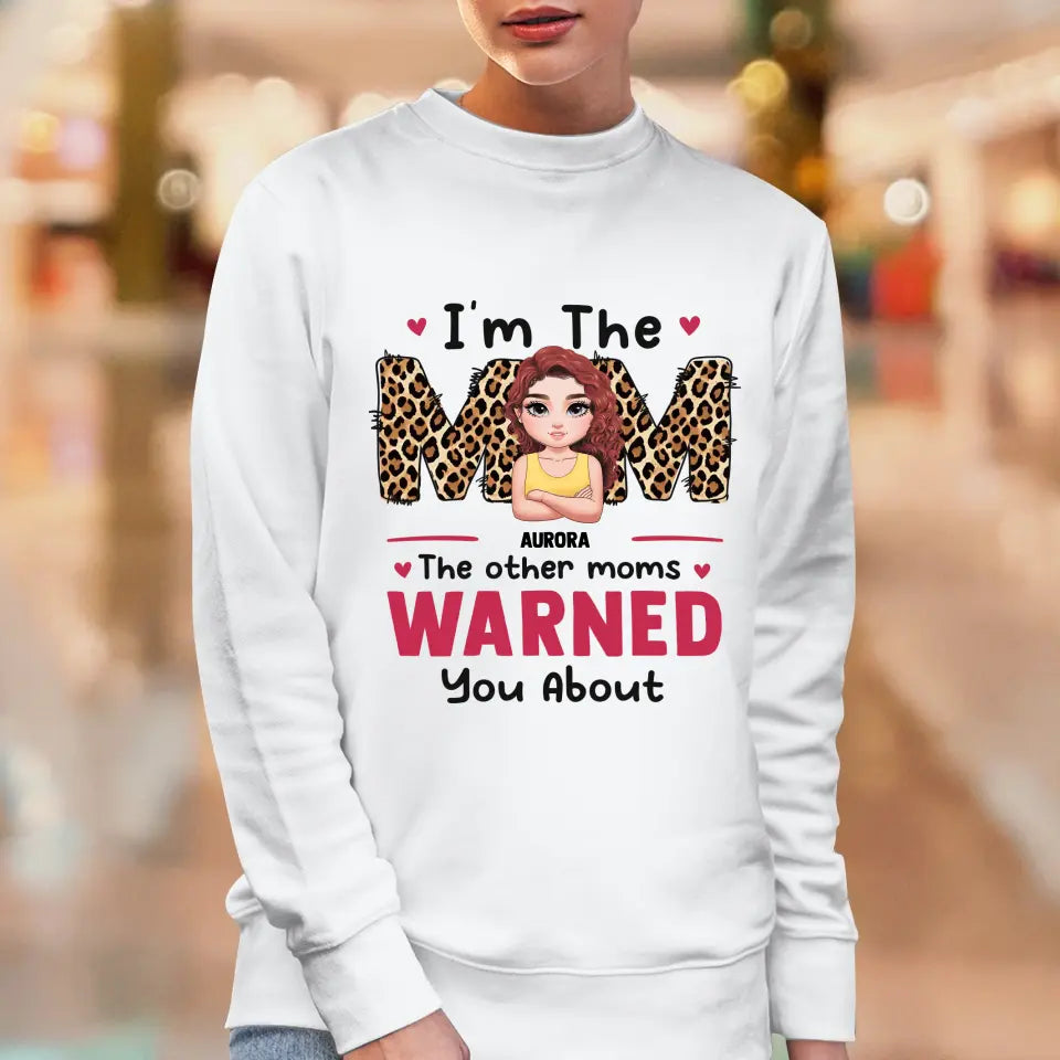 The Other Moms Warned - Custom Name - Personalized Gifts For Mom - Sweater