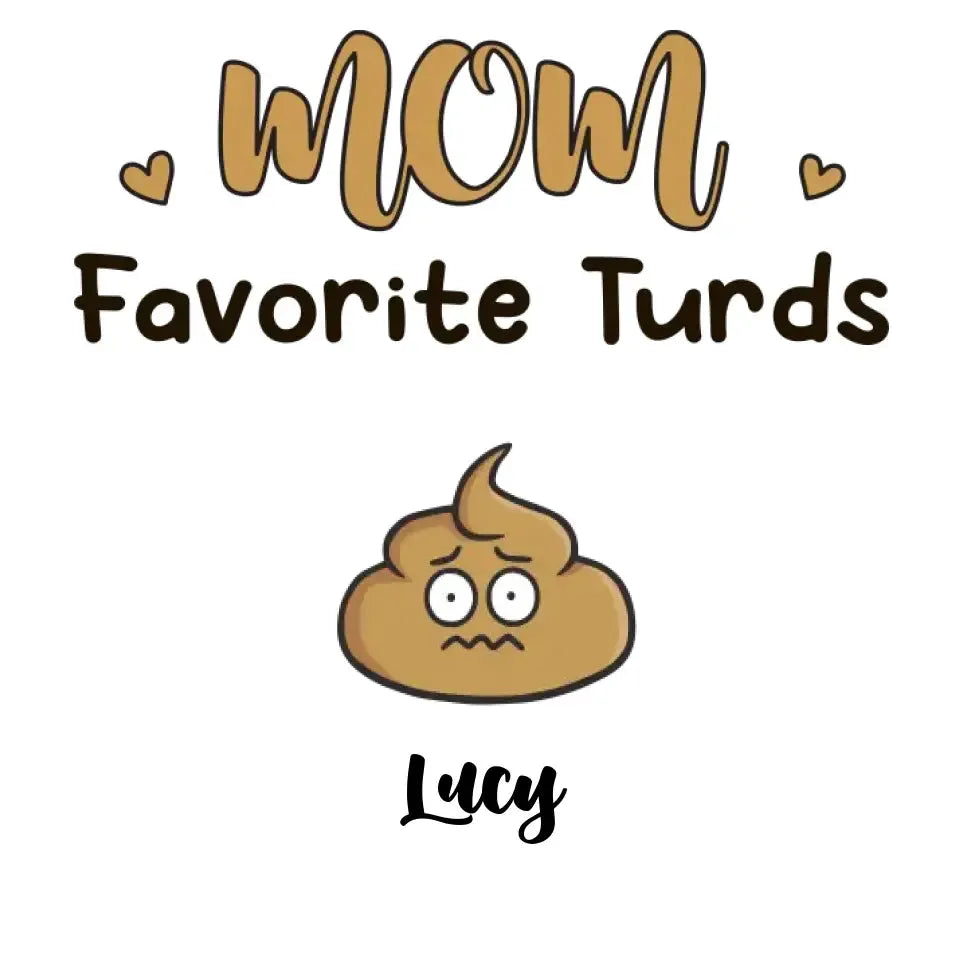 Mom Favorite Turds  - Custom Name - Personalized Gifts For Mom - Sweater