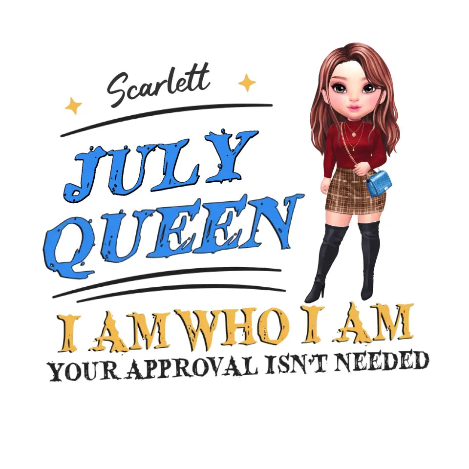 July Queen Birthday - Custom Month - Personalized Gifts For Her - T-Shirt