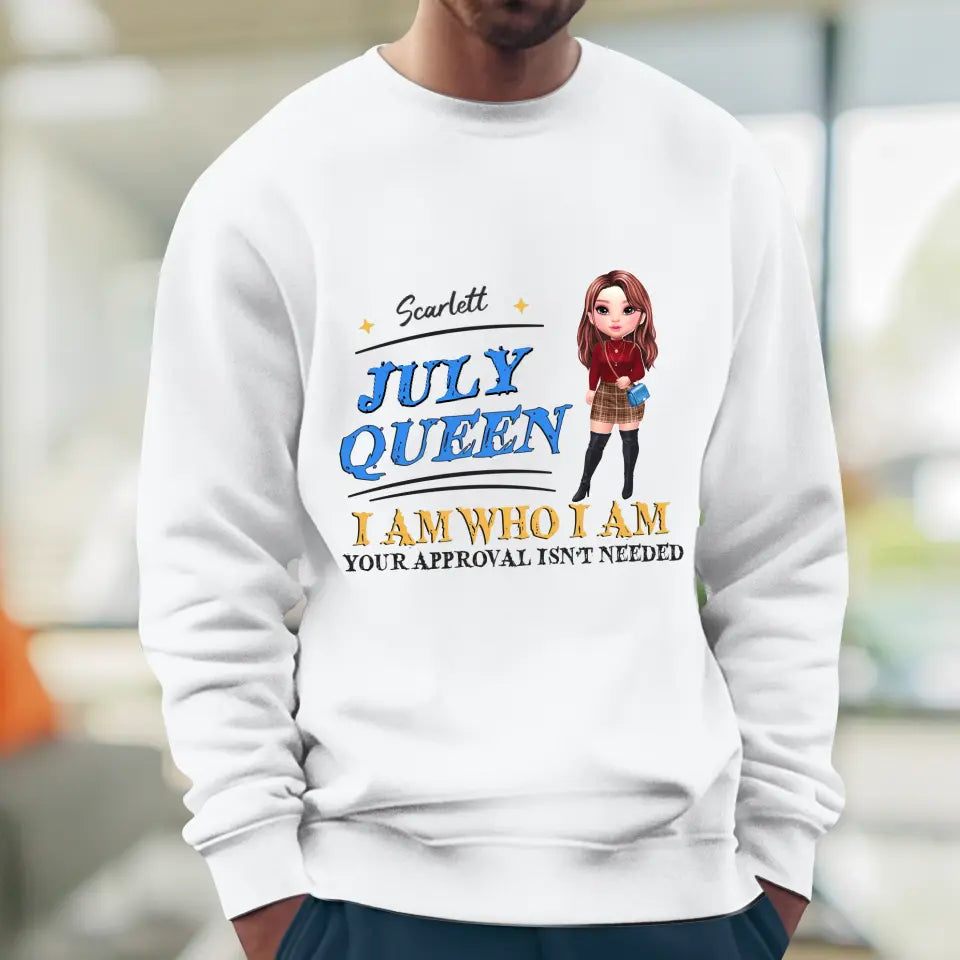 July Queen Birthday - Custom Month - Personalized Gifts For Her - T-Shirt