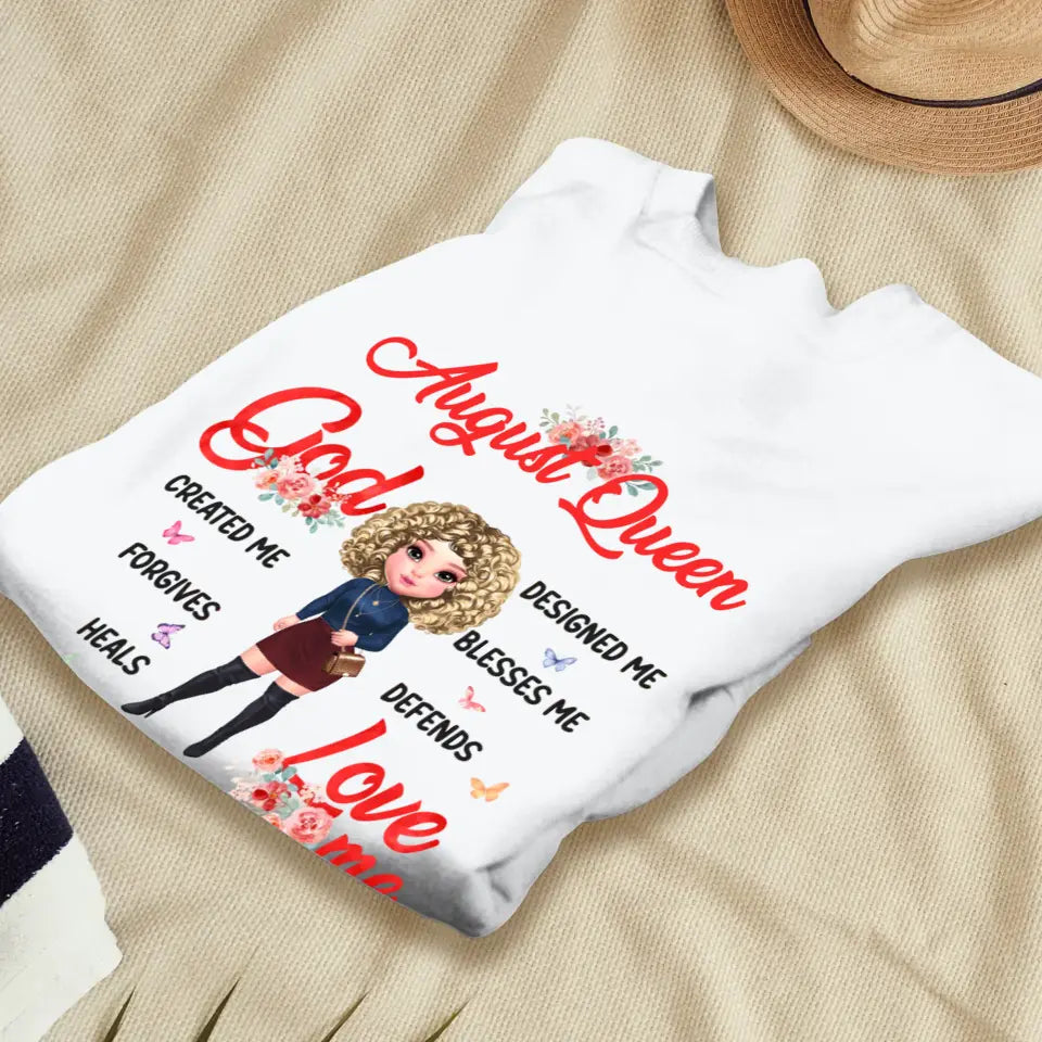 August Queen - Custom Month - Personalized Gifts For Mom - T-Shirt