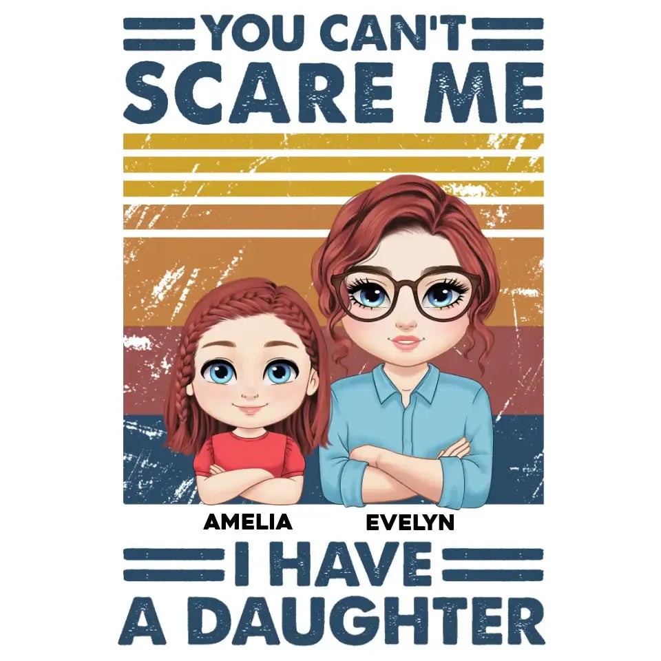 You Can't Scare Me - Custom Name - Personalized Gifts For Mom - Sweater