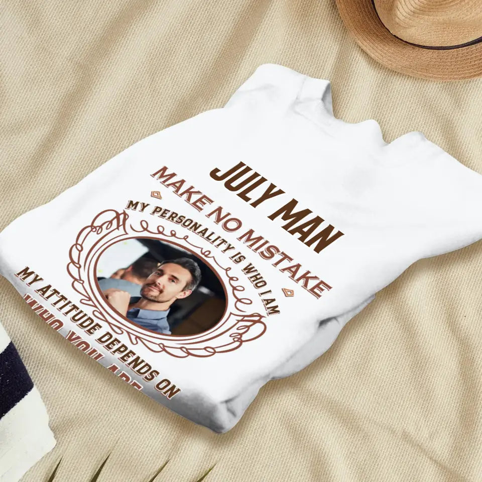 Make No Mistake - Custom Photo - Personalized Gifts For Him - T-Shirt