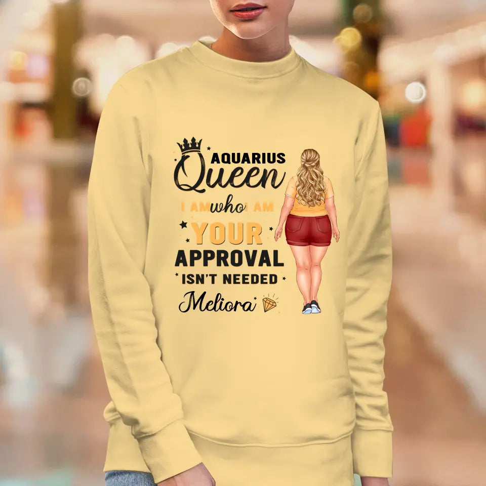 Your Approval - Custom Zodiac - Personalized Gifts For Her - T-Shirt