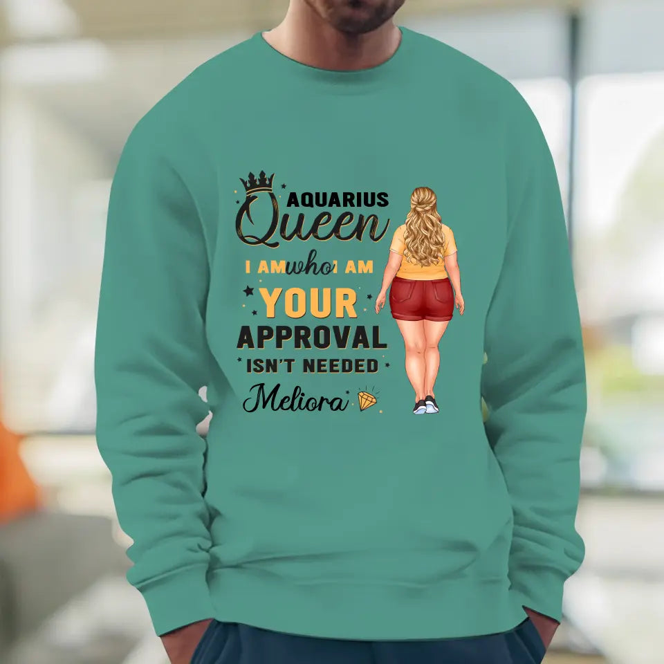 Your Approval - Custom Zodiac - Personalized Gifts For Her - T-Shirt